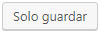 solo guardar